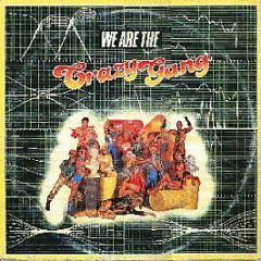 Crazy Gang - We Are The Crazy Gang - Bubble