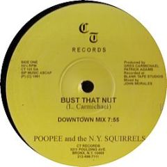 Poopee & The N Y Squirrels - Bust That Nut - Ct Records