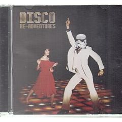 Various Artists - Disco Re-Adventures - Disco Sucks