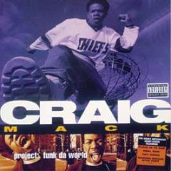 Craig Mack - Funk Da World - Bad Boy