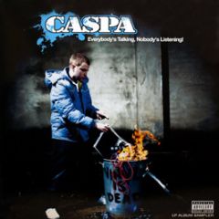 Caspa - Everybody'S Talking Nobody'S Listening - Fabric 