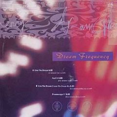 Dream Frequency - Live The Dream / Feel It - Dream Production