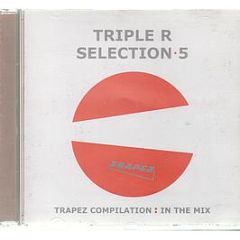 Various Artists - Triple R Selection 5 - Trapez