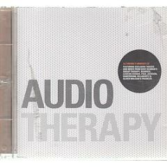 Audio Therapy Presents - Spring / Summer Edition 2006 (Un-Mixed) - Audio Therapy