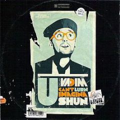 DJ Vadim - U Can't Lurn Imaginashun - BBE