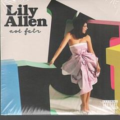 Lily Allen - Not Fair - Regal 