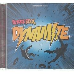 Future Rock - Dynamite - Wax'N Soul Records