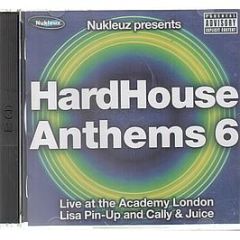 Nukleuz Presents - Hardhouse Anthems 6 - Nukleuz