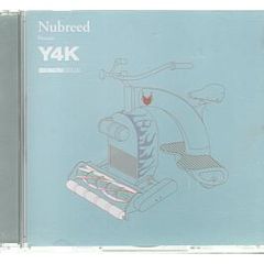 Nubreed Presents - Y4K - Distinctive Breaks