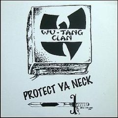 Wu Tang Clan - Protect Ya Neck / Method Man - Loud Records