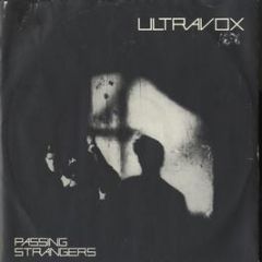 Ultravox - Passing Strangers - Chrysalis