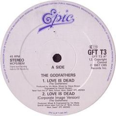 The Godfathers - Love Is Dead - Epic