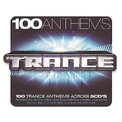 Various Artists - 100 Trance Anthems - Apace Music