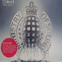 Ministry Of Sound Presents - Chilled Ii (1991 - 2009) - Ministry Of Sound