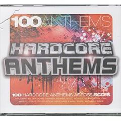 Various Artists - 100 Hardcore Anthems - Apace Music