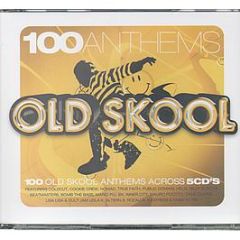 Various Artists - 100 Old Skool Anthems - Apace Music