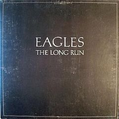 Eagles - The Long Run - Asylum Records