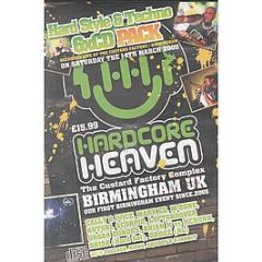 Hardcore Heaven - The Custard Factory, Birmingham (March 2009) - Hardcore Heaven