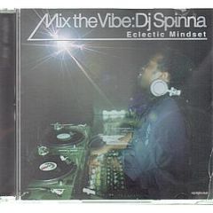 DJ Spinna - Mix The Vibe - King Street