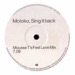 Moloko - Sing It Back (Mousse T Remixes) - Echo