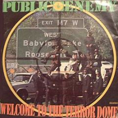 Public Enemy - Welcome To The Terrordome - Def Jam