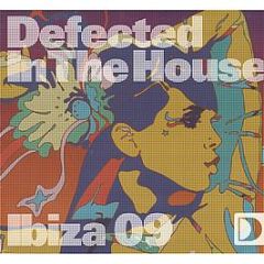 Defected Presents - In The House (Ibiza 09) - In The House