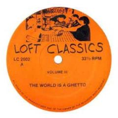 Loft Classics - Volume 3 - Loft Classics