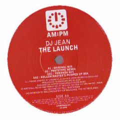 DJ Jean - The Launch - Am:Pm
