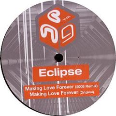 Eclipse - Making Love Forever (2008 Remix) - Next Generation