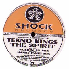 Tekno Kings - The Spirit - Shock Records