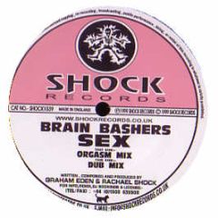 Brain Bashers - SEX - Shock Records