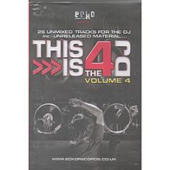 Ecko Records Presents - This Is For The DJ Vol. 4 - Ecko 