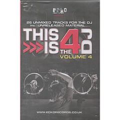 Ecko Records Presents - This Is For The DJ Vol. 4 - Ecko 