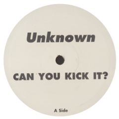 Unknown  - Can You Kick It? - Jah 7