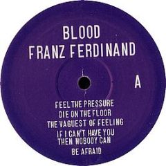 Franz Ferdinand - Blood - Domino Records