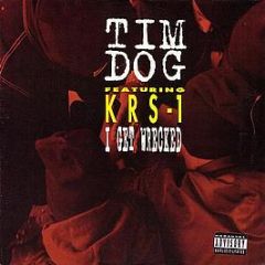 Tim Dog Ft Krs One - I Get Wrecked - Ruff House