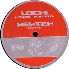 Lochi / Kektex - London Acid City / Piston - Routemaster Horserie