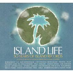 Various Artists - Island Life (50 Years Of Island Records) - Island