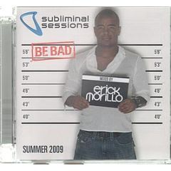 Eric Morillo Presents - Subliminal Sessions (Summer 2009) - Subliminal