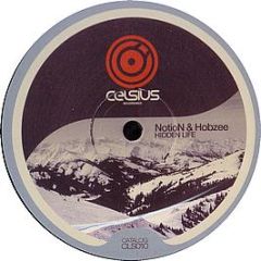 Notion & Hobzee - Hidden Life - Celsius Recordings