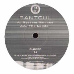 Rantoul - System Sylence/The Ladder - Good Looking