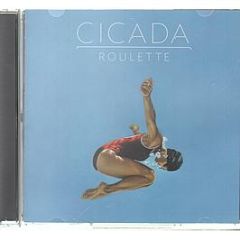 Cicada - Roulette - Critical Mass