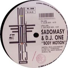 Sadomasy & DJ One - Body Motion - Palmares