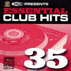 Dmc Presents - Essential Club Hits Volume 35 - DMC