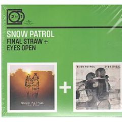 Snow Patrol - Final Straw / Eyes Open - Universal