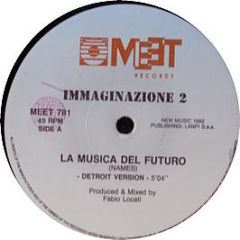 Immaginazione 2 - La Musica Del Futuro - Meet
