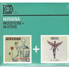 Nirvana - Incesticide / In Utero - Universal
