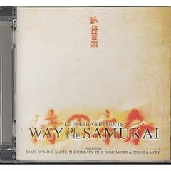 DJ Presha Presents - Way Of The Samurai - Samurai Music