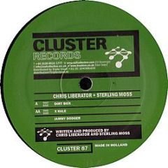 Chris Liberator & Sterling Moss - Dirt Box - Cluster