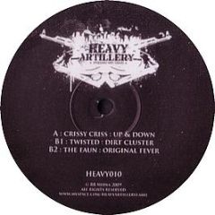 Crissy Criss - Up & Down - Heavy Artillery